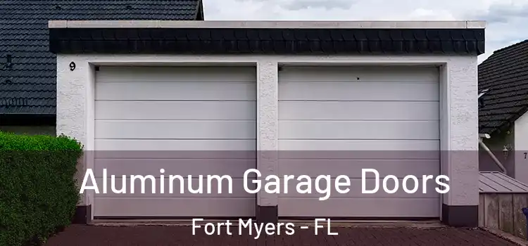  Aluminum Garage Doors Fort Myers - FL