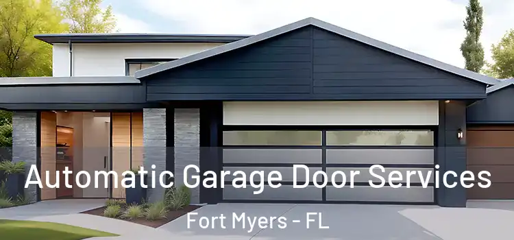  Automatic Garage Door Services Fort Myers - FL