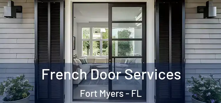  French Door Services Fort Myers - FL