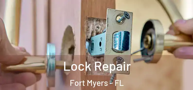 Lock Repair Fort Myers - FL