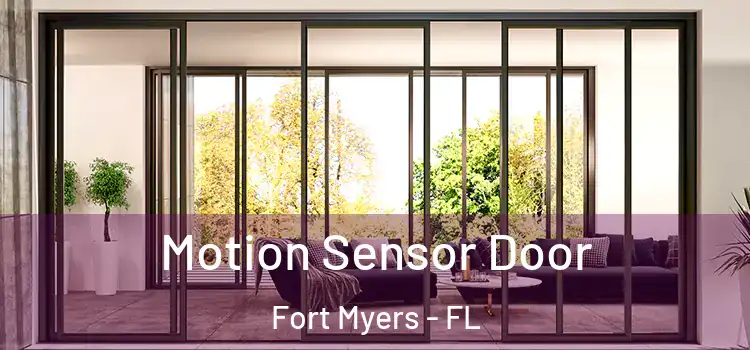 Motion Sensor Door Fort Myers - FL